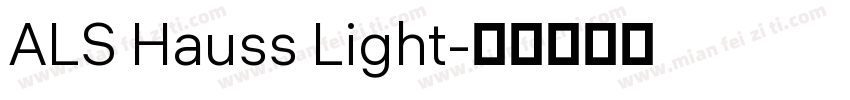 ALS Hauss Light字体转换